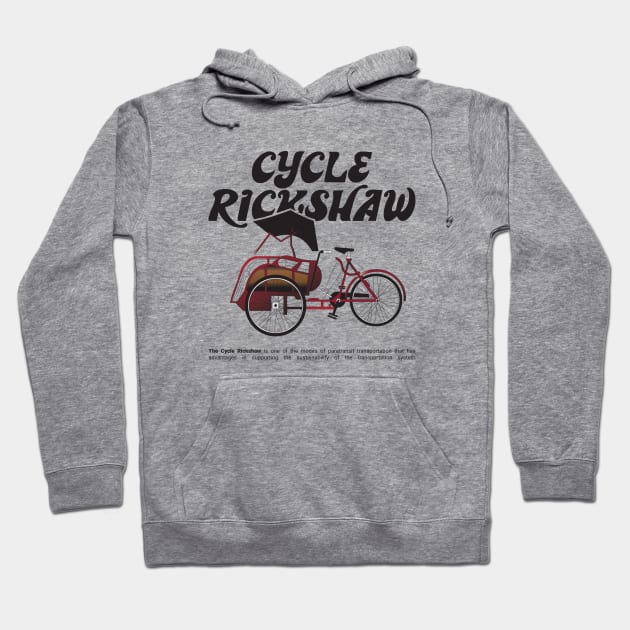 Cycle Rickshaw Hoodie by kindacoolbutnotreally